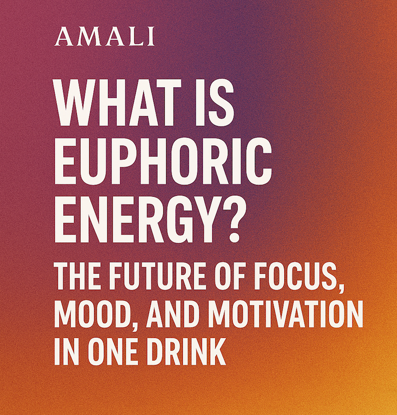 What Is Euphoric Energy? The Future of Focus, Mood, and Motivation in One Drink